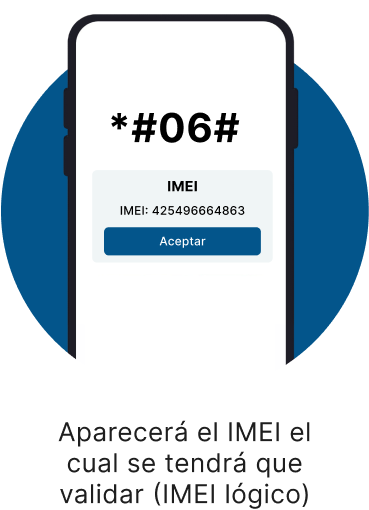 Aparecerá el IMEI el cual se tendrá que validar (IME lógico)